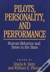 Pilots, Personality, And Performance