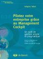 Pilot.Votre Ent.Grace Au Manag.Cockpit Un Outil De Gestion Simple Et Pragma. - Preview
