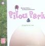 Pilou Park T.1 ; L'Oeuf A La Con - Preview