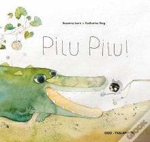 Pilu Pilu!