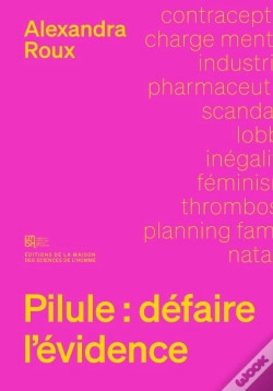 Capa do artigo Pilule : Défaire L'Évidence