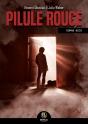 Pilule Rouge - Preview