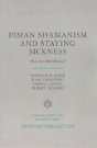 Piman Shamanism And Staying Sickness (Ka:Cim Mumkidag) - Preview