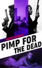 Pimp For The Dead - Preview