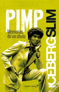 Capa do artigo Pimp: Memorias De Un Chulo