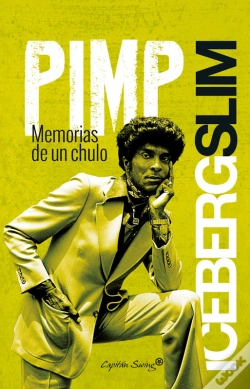 Capa do artigo Pimp, Memorias De Un Chulo