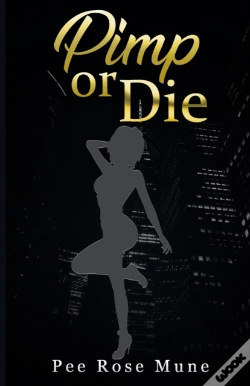 Capa do artigo Pimp Or Die