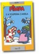 Pimpa e a Toupeira Camila