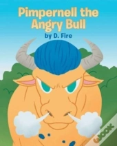 Pimpernell The Angry Bull