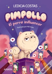 Pimpollo 1: El Perro Influencer