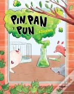 Pin, Pan Y Pun