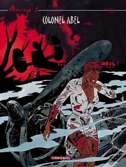 Capa do artigo Pin-Up Tome 5 : Colonel Abel