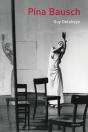 Pina Bausch - Preview