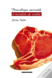 Capa do artigo Pinacotheque Mercantile Et Moraliste Du Zombie