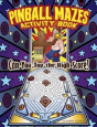 Pinball Mazes Activity Book - Preview