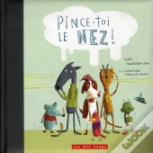 Pince-Toi Le Nez