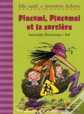 Pincemi, Pincemoi Et La Sorcière