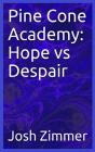 Pine Cone Academy - Preview