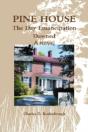 Pine House - The Day Emancipation Dawned - Preview