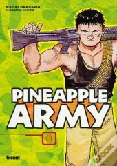 Pineapple Army T.1
