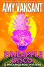 Pineapple Disco: A Pineapple Port Myster - Preview