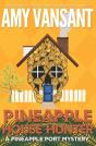 Pineapple House Hunter - Preview
