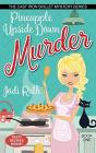 Pineapple Upside Down Murder - Preview