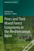 Pines And Their Mixed Forest Ecosystems In The Mediterranean Basin