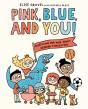 Pink, Blue, And You! - Preview