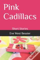 Pink Cadillacs