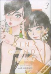 Pink Candy Kiss, Vol. 3