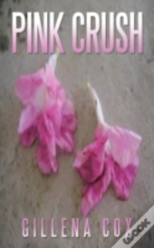 Pink Crush