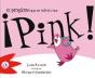 ¡Pink! El Pingüino Que Se Volvió Rosa - Preview