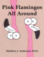 Pink Flamingos All Around - Preview