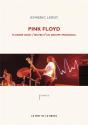Pink Floyd ; Plongée Dans L'Oeuvre D'Un Groupe Paradoxal - Preview