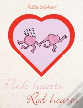 Pink Hearts, Red Hearts