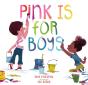 Pink Is For Boys - Preview