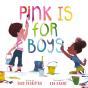 Pink Is For Boys - Preview