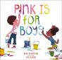 Pink Is For Boys - Preview