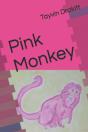Pink Monkey - Preview
