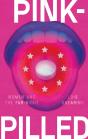 Pink-Pilled - Preview