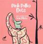 Pink Polka Dots - Preview