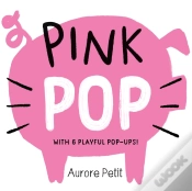 Capa do artigo Pink Pop (With 6 Playful Pop-Ups!)