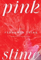 Capa do artigo Pink Slime