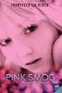 Pink Smog - Preview