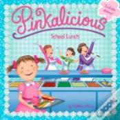 Pinkalicious: School Lunch