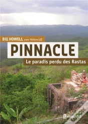 Capa do artigo Pinnacle, Le Paradis Perdu Des Rastas