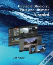 Pinnacle Studio 20 Plus And Ultimate Revealed