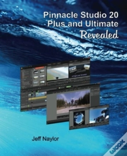 Capa do artigo Pinnacle Studio 20 Plus And Ultimate Revealed