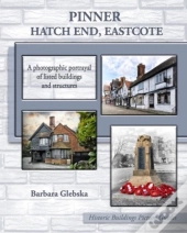 Pinner, Hatch End, Eastcote: A Photograp
